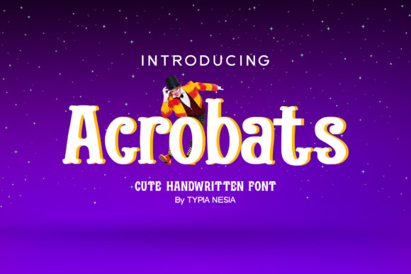 Acrobats: A Fun and Versatile Display Font for Your Brand