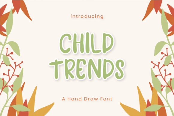 Child Trends: A Whimsical Font for Creative Branding