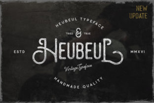 Enhance Your Brand with Heubeul, the Vintage Display Font