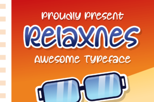 Relaxnes: The Perfect Display Font for Creative Branding