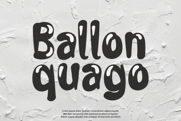 Unleash Creativity with Ballon Quago Font